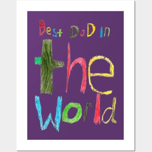 Father's Day Gift Best Dad in the World CrayonText Posters and Art